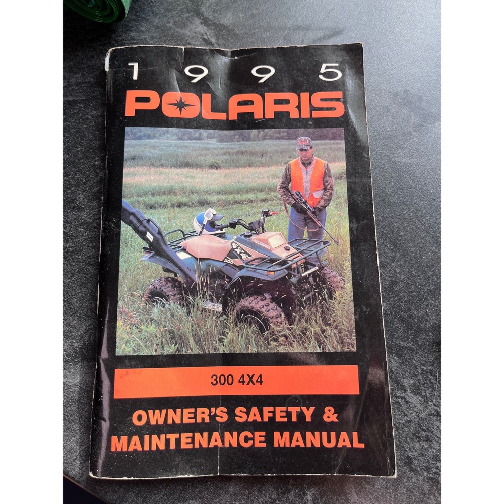 1995 Polaris 300 4X4 Owners Safety‎ Maintenance Manual 9913017 40th Anniversary